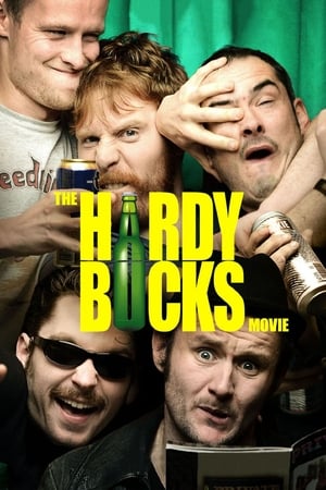 The Hardy Bucks Movie watch The Hardy Bucks Movie
