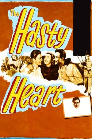 The Hasty Heart watch The Hasty Heart