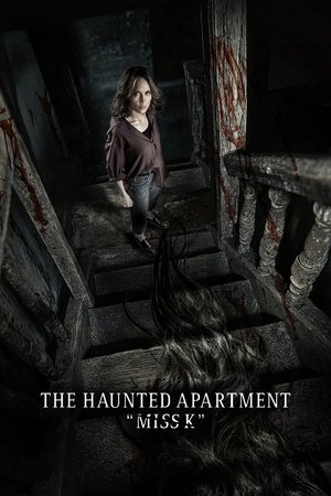 The Haunted Apartment: “Miss K” watch The Haunted Apartment: “Miss K”