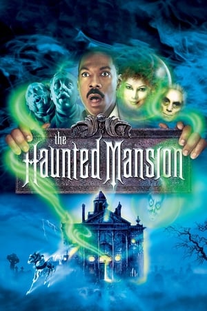 The Haunted Mansion watch The Haunted Mansion