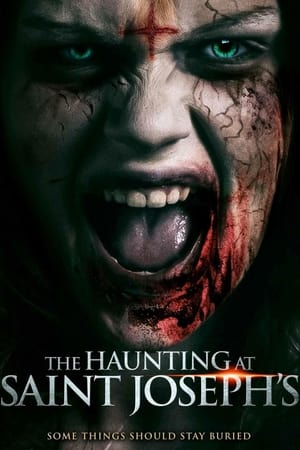 The Haunting at Saint Joseph's watch The Haunting at Saint Joseph's