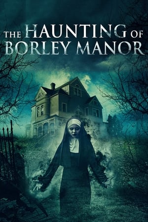 The Haunting of Borley Rectory watch The Haunting of Borley Rectory