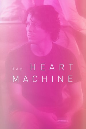 The Heart Machine watch The Heart Machine