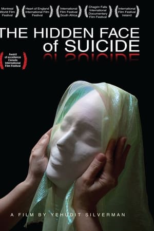 The Hidden Face of Suicide watch The Hidden Face of Suicide