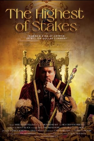 The Highest of Stakes watch The Highest of Stakes