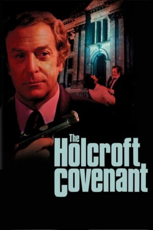 The Holcroft Covenant watch The Holcroft Covenant