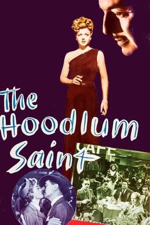 The Hoodlum Saint watch The Hoodlum Saint