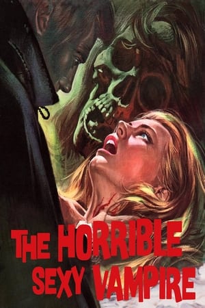 The Horrible Sexy Vampire watch The Horrible Sexy Vampire