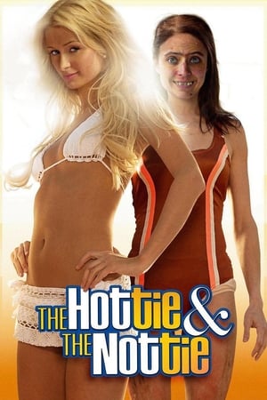 The Hottie & The Nottie watch The Hottie & The Nottie
