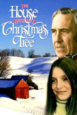 The House Without a Christmas Tree watch The House Without a Christmas Tree