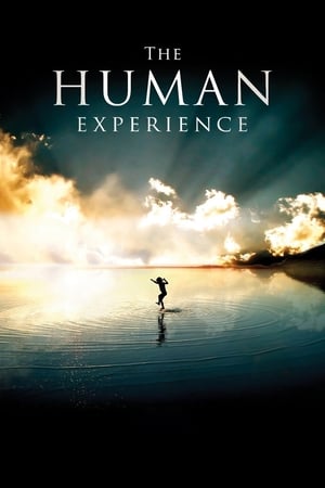 The Human Experience watch The Human Experience