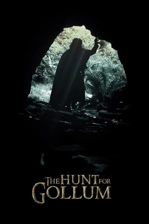 The Hunt for Gollum watch The Hunt for Gollum