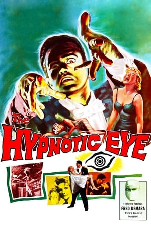 The Hypnotic Eye watch The Hypnotic Eye