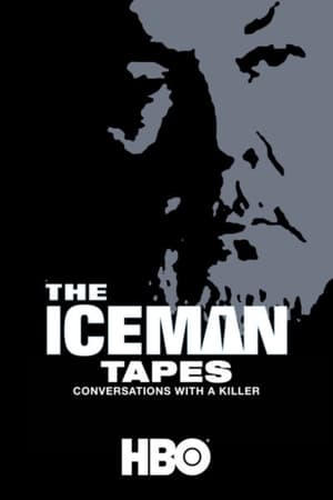 The Iceman Tapes: Conversations with a Killer watch The Iceman Tapes: Conversations with a Killer