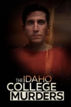 The Idaho College Murders watch The Idaho College Murders