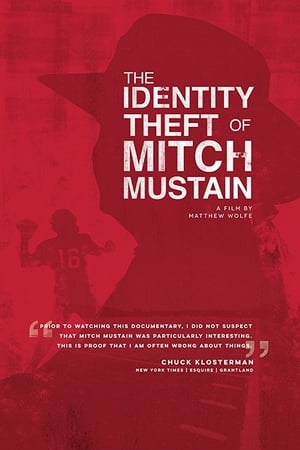 The Identity Theft of Mitch Mustain watch The Identity Theft of Mitch Mustain