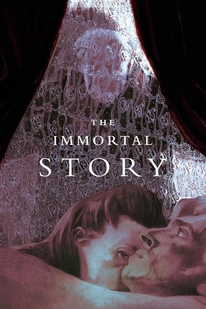 The Immortal Story watch The Immortal Story