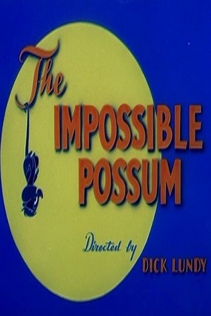 watch The Impossible Possum