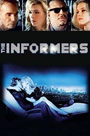The Informers watch The Informers