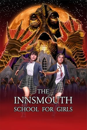 watch The Innsmouth School for Girls