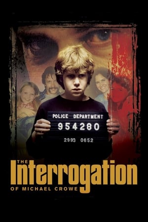 watch The Interrogation of Michael Crowe