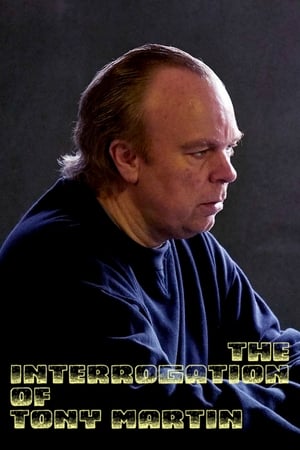 The Interrogation of Tony Martin watch The Interrogation of Tony Martin