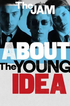 The Jam: About The Young Idea watch The Jam: About The Young Idea