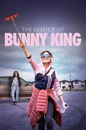 The Justice of Bunny King watch The Justice of Bunny King
