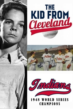 The Kid from Cleveland watch The Kid from Cleveland