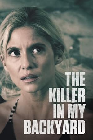 The Killer in My Backyard watch The Killer in My Backyard