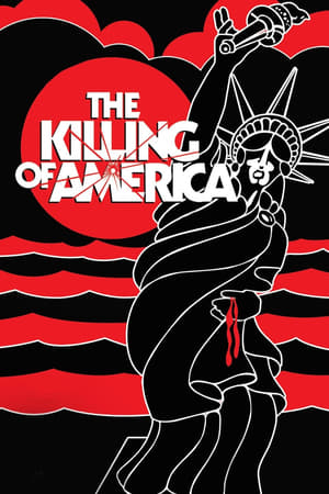 The Killing of America watch The Killing of America