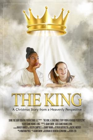 The King: A Christmas Story from a Heavenly Perspective watch The King: A Christmas Story from a Heavenly Perspective