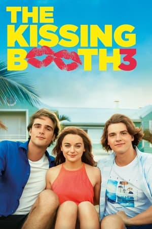 The Kissing Booth 3 watch The Kissing Booth 3