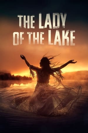 The Lady of the Lake watch The Lady of the Lake