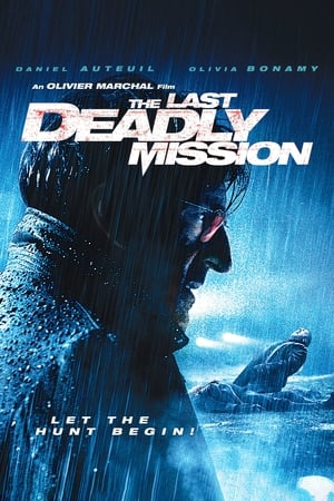 The Last Deadly Mission watch The Last Deadly Mission