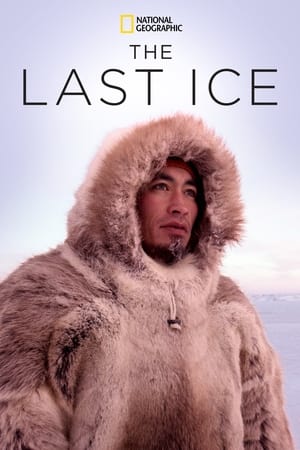 The Last Ice watch The Last Ice
