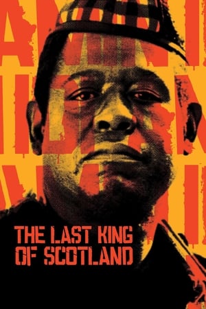 The Last King of Scotland watch The Last King of Scotland