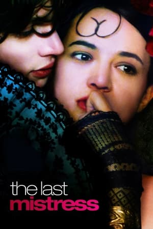 The Last Mistress watch The Last Mistress