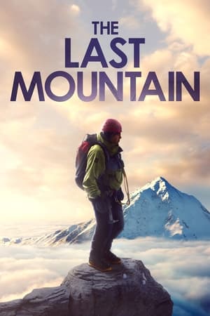 The Last Mountain watch The Last Mountain