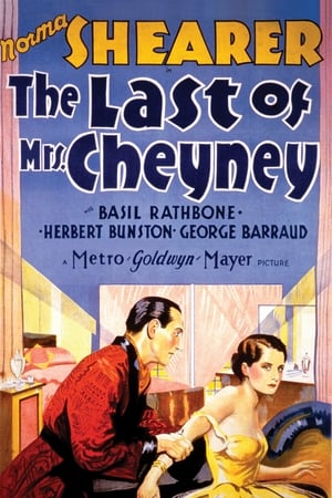 The Last of Mrs. Cheyney watch The Last of Mrs. Cheyney
