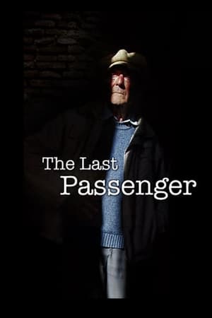 The Last Passenger: A True Story watch The Last Passenger: A True Story