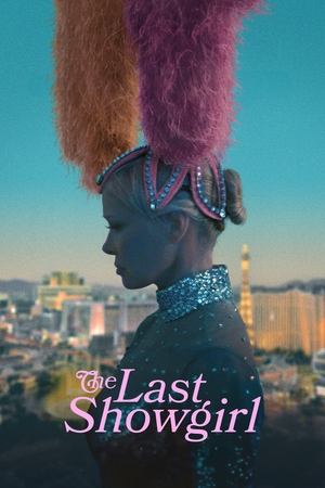 The Last Showgirl watch The Last Showgirl