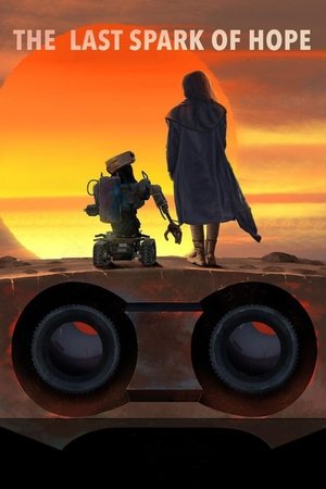 watch The Last Spark of Hope