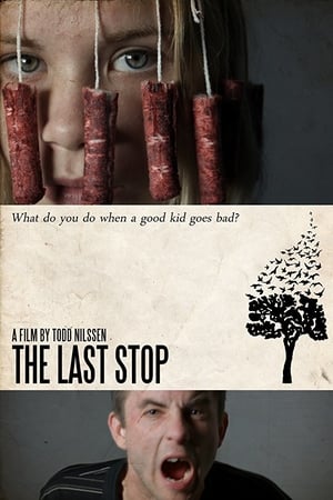 The Last Stop watch The Last Stop