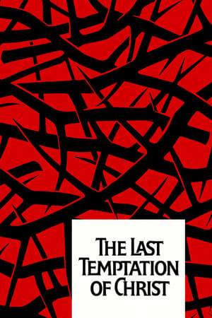 The Last Temptation of Christ watch The Last Temptation of Christ