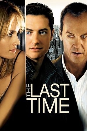 The Last Time watch The Last Time