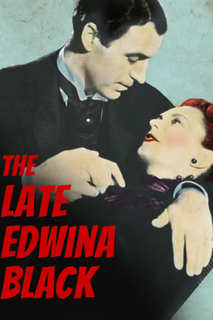 The Late Edwina Black watch The Late Edwina Black