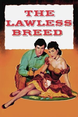 The Lawless Breed watch The Lawless Breed