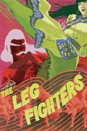 The Leg Fighters watch The Leg Fighters