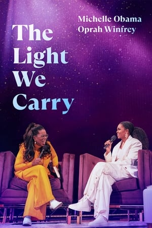 The Light We Carry: Michelle Obama and Oprah Winfrey watch The Light We Carry: Michelle Obama and Oprah Winfrey